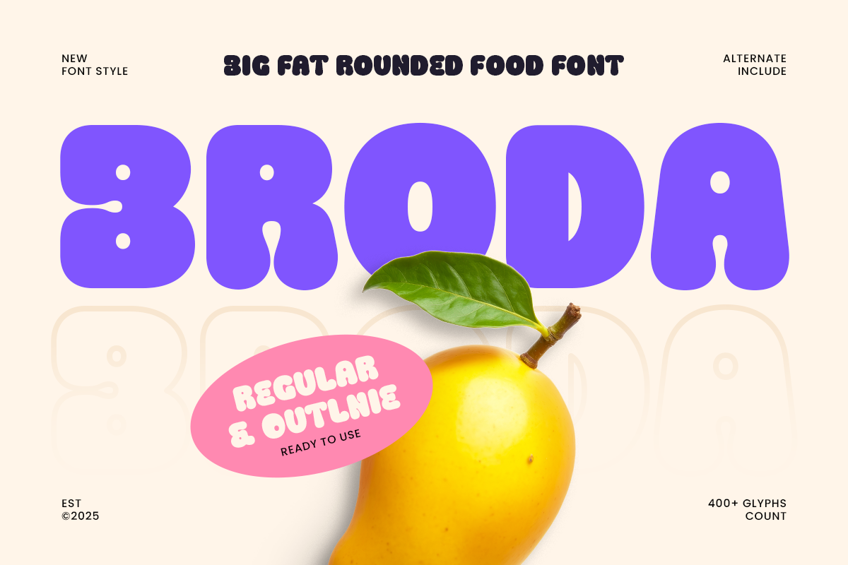 Broda - Big Fat Rounded Food Font 1.png