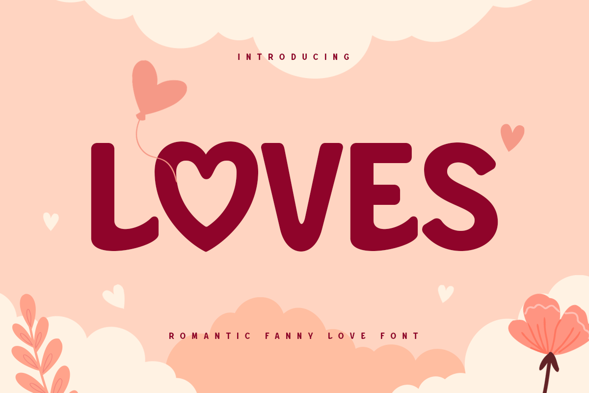 Loves - Romantic Fanny Love Font 1.png