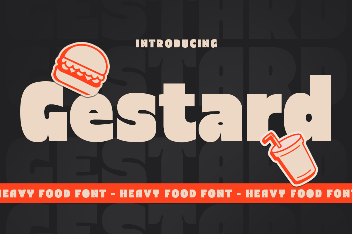 Gestard - Heavy Food Font 1.png
